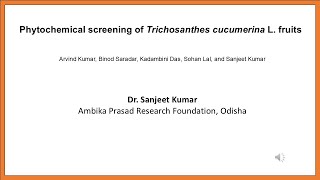 Phytochemical screening of Trichosanthes cucumerina L fruits [upl. by Mahla]