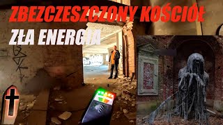 Zbezczeszczony Kościół Zła Energia [upl. by Leggett]