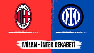 DERBİLERİN TARİHİ  2 Derby Della Madonnina  Milan  Inter [upl. by Drews]