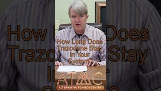 How Long Does Trazodone Stay In Your System [upl. by Lawrence]