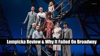 Lempicka Review amp Why It Failed On Broadway [upl. by Leafar]