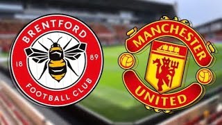 MANCHESTER UNITED vs BRENTFORD⚽️🔥  PREMIER LEAGUE LIVE REACTION [upl. by Dorca]