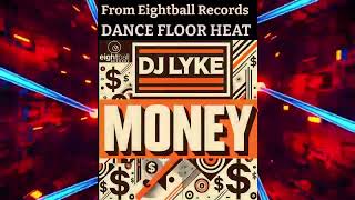 DJ Lyke  Money Official Music Video eightballrecords techhouse [upl. by Guod]