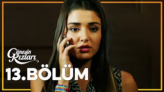 Güneşin Kızları 13 Bölüm  Full Bölüm [upl. by Ahtelat147]