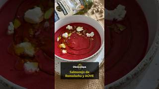 Salmorejo de Remolacha con AOVE Oleoestepa  Receta Saludable y Deliciosa [upl. by Nitsyrc]