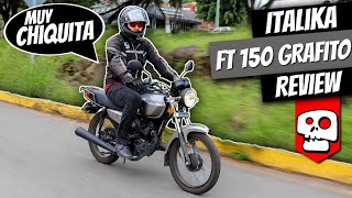 Italika FT 150 Grafito  ¿Una moto duradera  Reseña con el propietario  Alets Go [upl. by Notgnirrab]