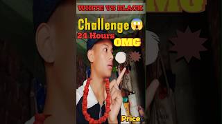 White Vs Black Challenge 🥵 24 hours minivlog vlog shortvideo challenges RakshakThakuri18 [upl. by Elocin620]