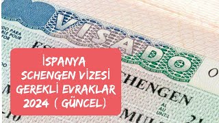 İSPANYA SCHENGEN VİZESİ GEREKLİ EVRAKLAR 2024  GÜNCEL [upl. by Baalbeer319]