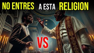 CATOLICISMO VS CRISTIANISMO  mucho cuidado con esta religión [upl. by Annirac]