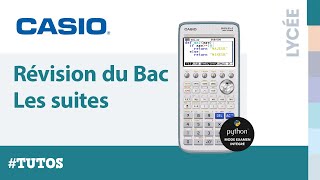 Tutoriel BAC  Les suites avec la calculatrice CASIO Graph 90E [upl. by Umont]