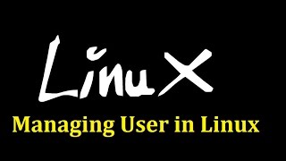 Managing User in Linux [upl. by Linnet]