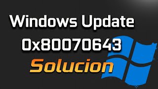 0x80070643 Error Actualización Windows 10 o Windows 11 [upl. by Mccahill139]