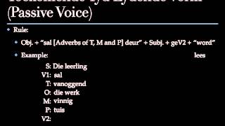 Afrikaans Lydend en Bedrywende Vorm  Afrikaans Active and Passive Voice [upl. by Johanna]