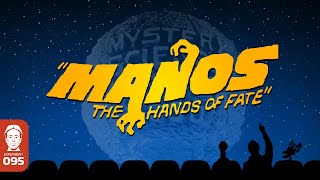 MST3K 424 Manos The Hands of Fate FULL MOVIE [upl. by Ignaz695]