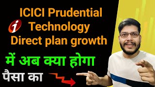 ICICI prudential technology direct plan growth fund Review  Best technology sector fund [upl. by Narf]