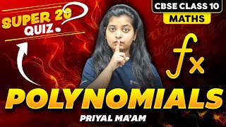 Polynomials  Super 20 MCQs  Class 10 Maths  CBSE Board Exam 2025  Priyal Maam  Rankplus [upl. by Aitsirk]