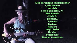 Lied der jungen Naturforscher „Die Heimat hat sich schön gemacht …“ Max Biundo Udo O pioniert [upl. by Cedric581]