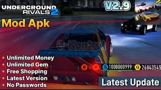 Underground Rivals 2 Mod Apk v29 Unlimited Money Unlimited Gem Latest Version 2024 [upl. by Sofer]