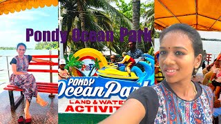 Pondy ocean park Water activities pondicherry vlog adventure AarthiSamayal [upl. by Savell47]