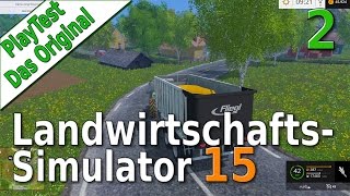 LS15 PlayTest 2 Wir starten durch Landwirtschafts Simulator 15 deutsch HD [upl. by Manville]