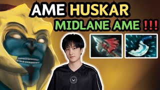 🔥 Ame HUSKAR Midlane Gameplay 737d 🔥 AME Midlane  Dota 2 [upl. by Hayse470]