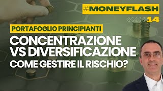 14 Concentrazione VS Diversificazione [upl. by Piegari]