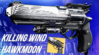 HAWKMOON WITH KILLING WIND Amazing Destiny 2 Beyond Light [upl. by Naujid]