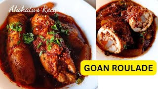 Goan roulade meat rolls in a thick delicous red gravycurryakshatasrecipes [upl. by Apgar]