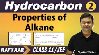 Hydrocarbon 02  Properties of Alkane  Class 11JEE  RAFTAAR [upl. by Eidassac]