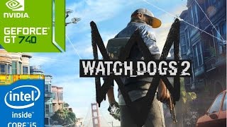 Watch Dogs 2 GT 740MGT 825MGT 920M  i5 4200u Minimum [upl. by Pat712]