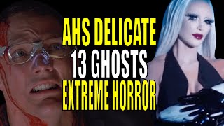 Thirteen Ghosts Series Extreme Horror Movies AHS Delicate Teaser [upl. by Yentihw]