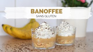 RECETTE BANOFFEE SANS GLUTEN  Dessert facile et gourmand [upl. by Nonrev]