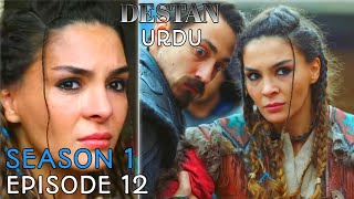 DESTAN Season 1 Episode 12 In URDU DESTAN SERIES [upl. by Asaert]