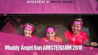 Muddy Angel Run AMSTERDAM 2018 [upl. by Subak959]