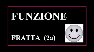 Studio del grafico di funzione 2a Campo di esistenza asintoti intersezioni con gli assi 🙂📖💖 [upl. by Collie]