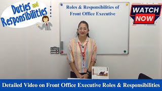 Front Office Executive Roles and Responsibilities [upl. by Aevin639]