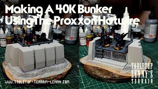 Terrain Tutorial Making A 40K Bunker Using The Proxxon Hotwire [upl. by Ahsekim]