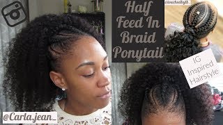 27 Half Feed In Braid Ponytail with Kinky Curly Hair [upl. by Quiteria]