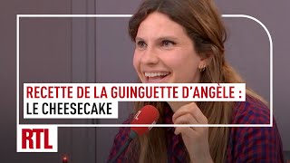 La recette de la guinguette dAngèle  Le cheesecake [upl. by Airotciv338]