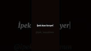 İpek arya sarıyeli [upl. by Deden]