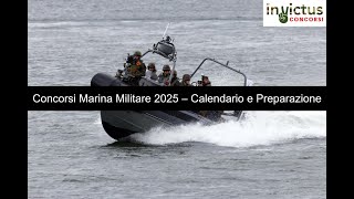 Concorsi Marina Militare 2025 – Calendario e Preparazione [upl. by Arodal752]