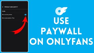 How to Use Paywall on OnlyFans 2024  OnlyFans Tutorial [upl. by Nnaytsirk]