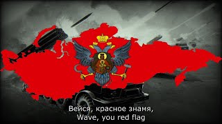 TNO  Anthem of the Russian Peoples Empire Tsar and Soviets submod [upl. by Adihsar]