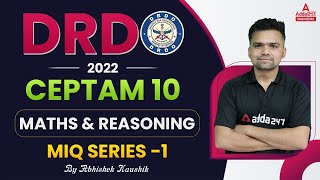 DRDO CEPTAM 10 Recruitment 2022  DRDO Maths amp Reasoning  Most Important Questions 1 [upl. by Evanne]