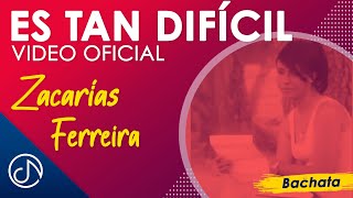 Es Tan DIFÍCIL 🤦🏻‍♂️  Zacarías Ferreira Video Oficial [upl. by Aztinay]