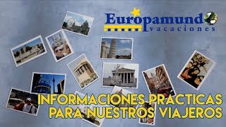 ¡Viaja con Europamundo Informaciones prácticas para viajeros [upl. by Sherburne]