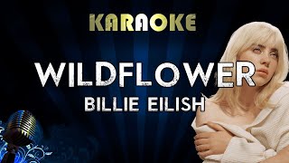 Billie Eilish  WILDFLOWER Karaoke [upl. by Fulmis]