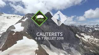 Trails du Vignemale et les Balcons de Cauterets 2018 [upl. by Nibuz172]