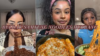 BuldakSamyang Noodles Mukbang pt2 [upl. by Allrud242]