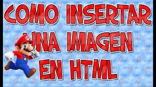 Cómo insertar una imagen en html  la forma más sencilla [upl. by Dahsar]